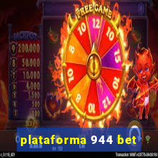 plataforma 944 bet